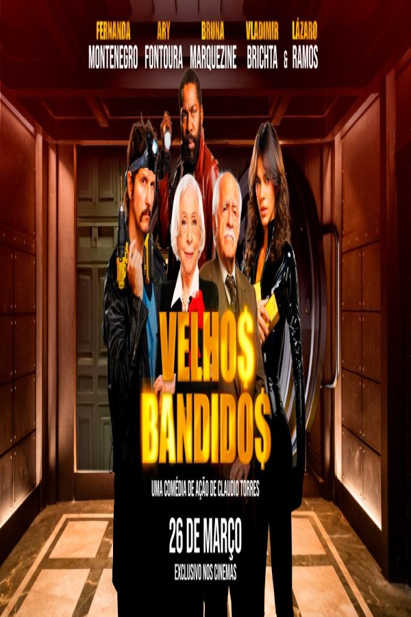 فيلم Velhos Bandidos 2026 مترجم