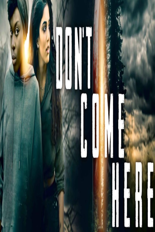 فيلم Don’t Come Here 2025 مترجم