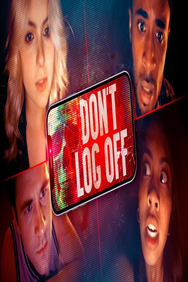 فيلم Don’t Log Off 2025 مترجم