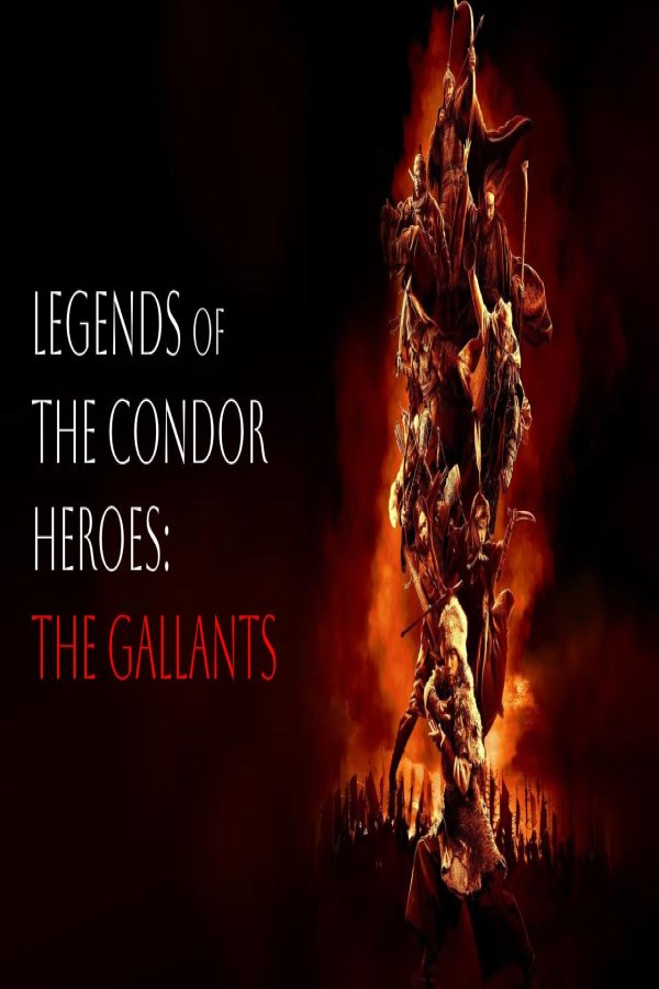 فيلم Legends of the Condor Heroes The Gallants 2025 مترجم