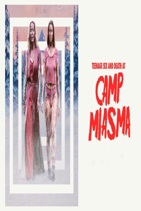 فيلم Teenage Sex and Death at Camp Miasma 2026 مترجم