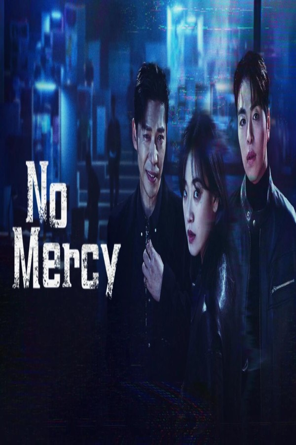 مسلسل No Mercy الحلقة 5 الخامسة مترجمة