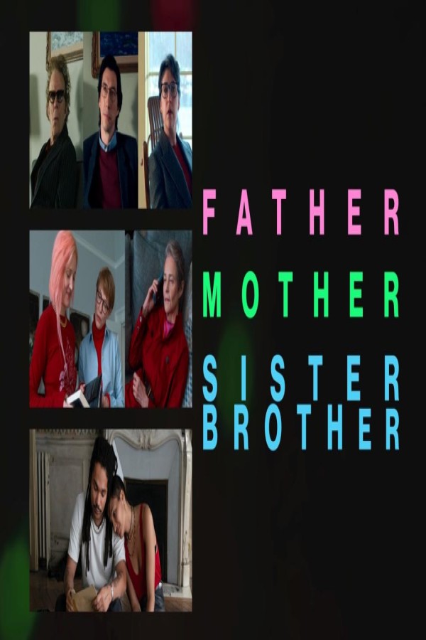 فيلم Father Mother Sister Brother 2025 مترجم