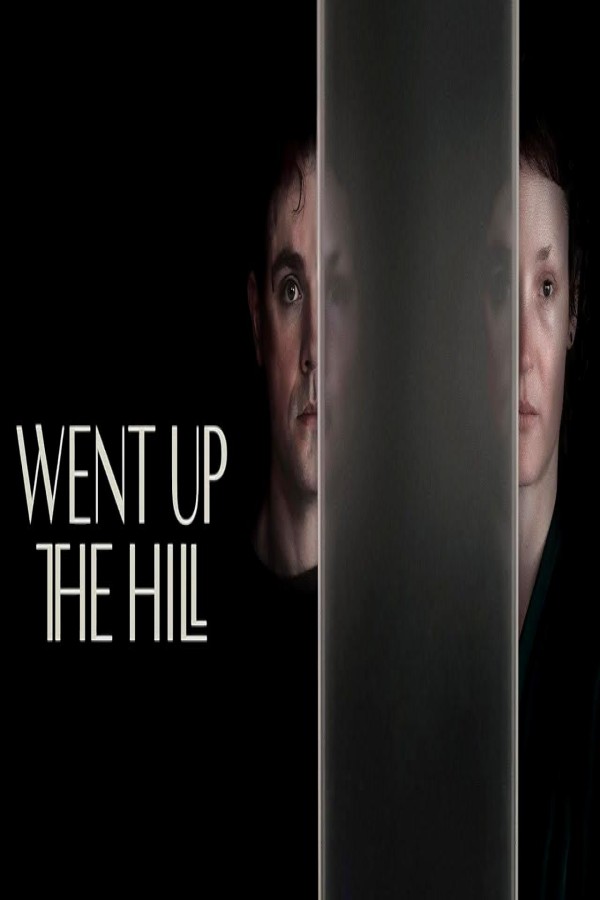 فيلم Went Up the Hill 2024 مترجم