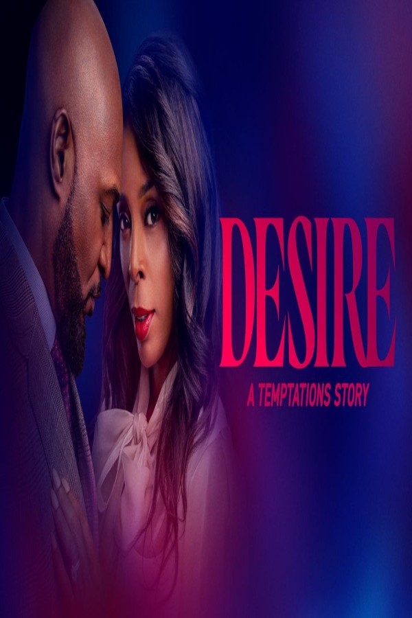 فيلم Desire A Temptation Story 2025 مترجم