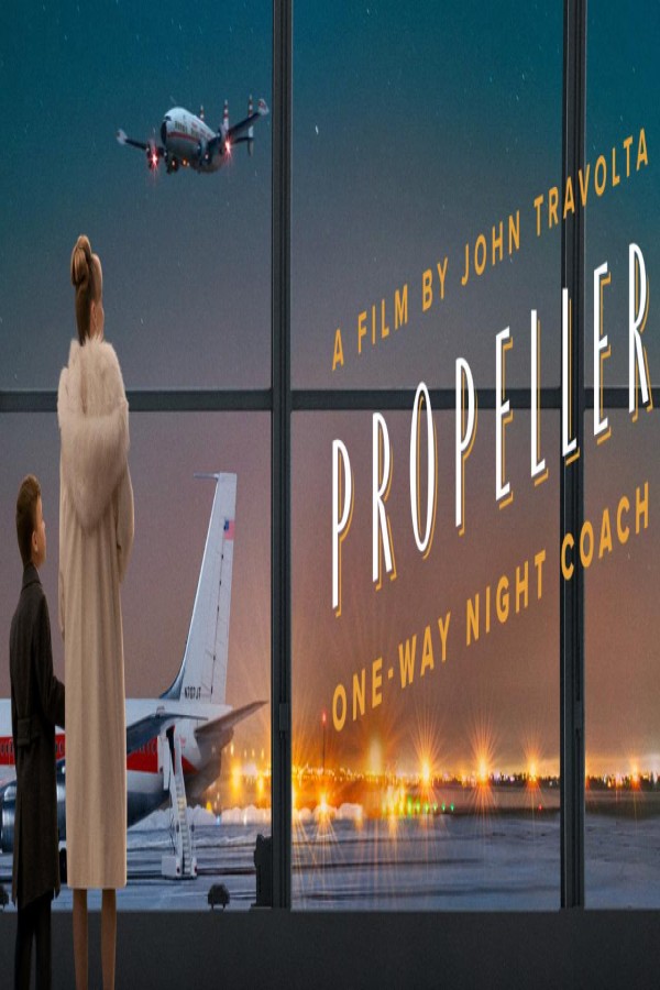 فيلم Propeller One-Way Night Coach 2026 مترجم