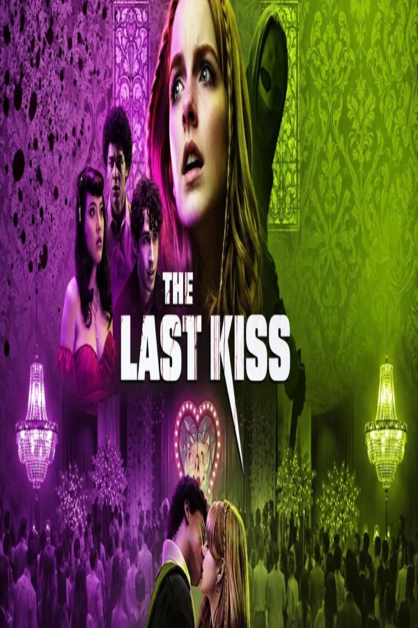 فيلم The Last Kiss 2026 مترجم