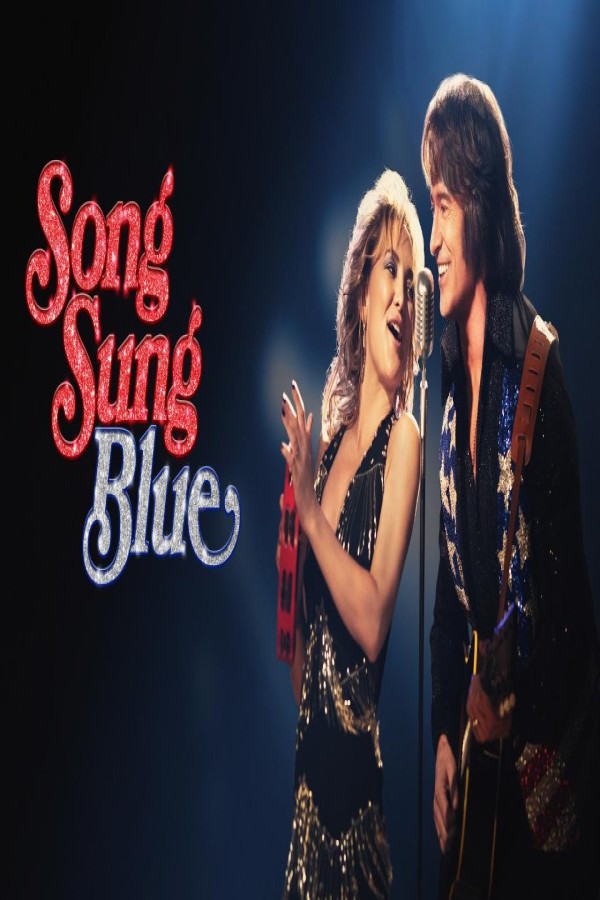 فيلم Song Sung Blue 2025 مترجم