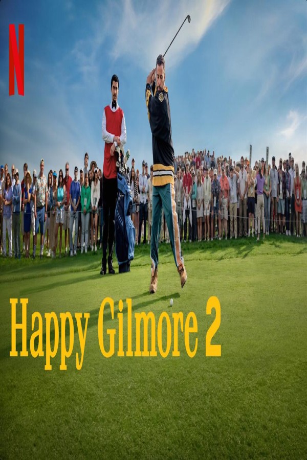 فيلم Happy Gilmore 2 2025 مترجم