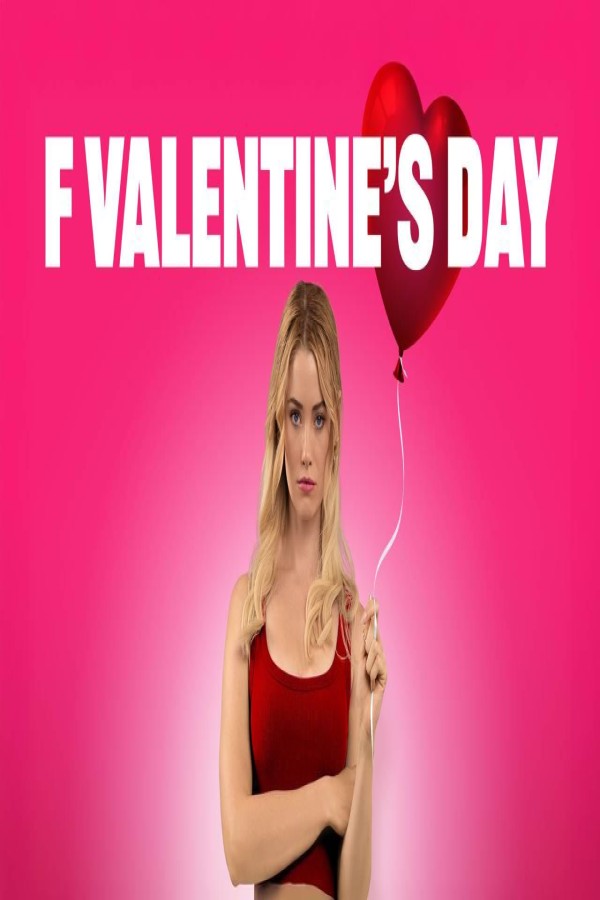 فيلم F*ck Valentines Day 2026 مترجم