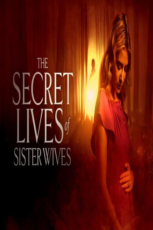 فيلم Secret Lives of Sister Wives 2025 مترجم