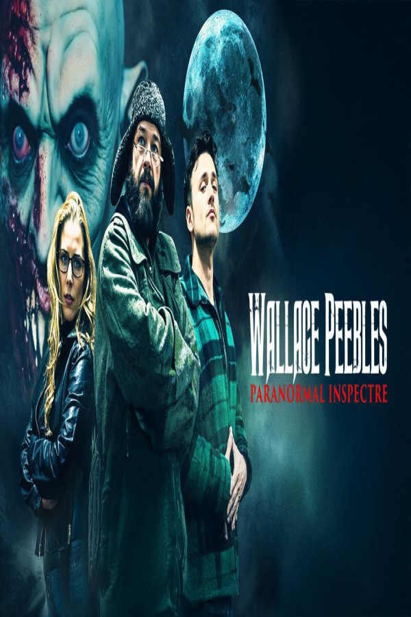 فيلم Wallace Peebles: Paranormal Inspectre 2025 مترجم