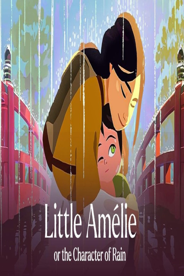 فيلم Little Amelie or the Character of Rain 2025 مترجم