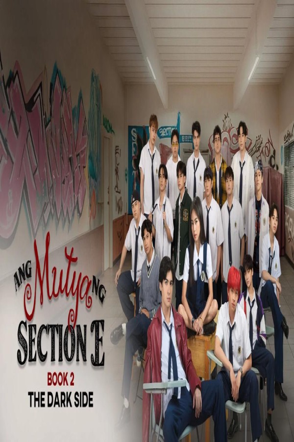 مسلسل Ang Mutya ng Section E الموسم الثاني الحلقة 2 الثانية مترجمة