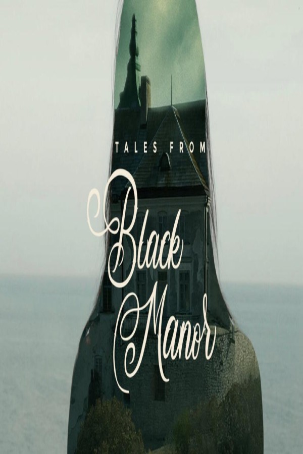 فيلم Tales from Black Manor 2025 مترجم