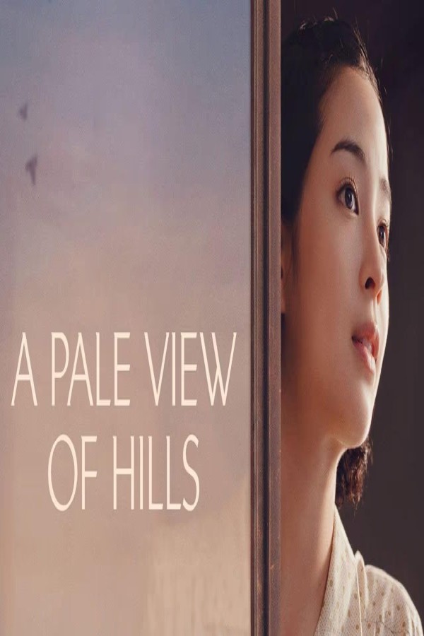 فيلم A Pale View of Hills 2025 مترجم